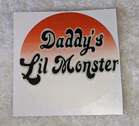 Vinyl Sticker Daddy's Lil Monster