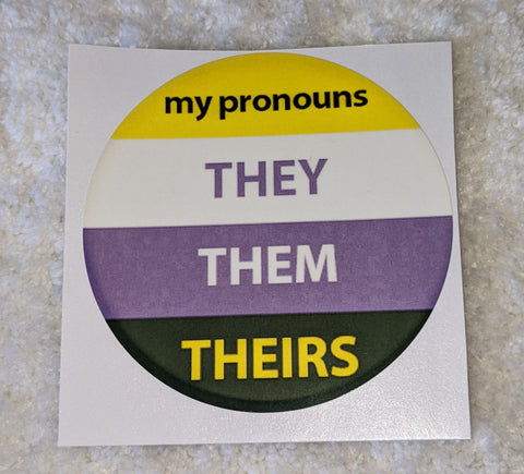 Vinyl Sticker My Pronouns are They Them